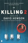 Hewson, David - De Killing  2
