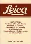 z.a. - Leica Instructions for the use of the Leica Camera Models M5, CL, Leicaflex, Leicaflex SL & SL2: Including SL MOT Motor Drive, Focussing Bellows - R, Elpro Lenses and Extension Tubes
