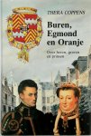 Thera Coppens - Buren, Egmond en Oranje Over heren, graven en prinsen