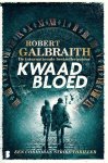 Robert Galbraith - Cormoran Strike 5 - Kwaad bloed