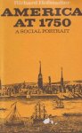 Hofstadter, Richard - America at 1750: A social portrait