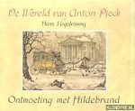 Anton Pieck - De Wereld van Anton Pieck