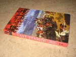 Perrett, Bryan - Last stand! Famous battles against the odds