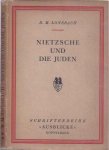 Lonsbach, Richard Maximilian. - Friedrich Nietzsche und die Juden: Ein Versuch.