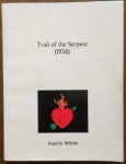 Inquire Within (a pseudonym for a group of anonymous authors) - Trail of the Serpent