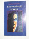 Shreve, Anita - Een onvoltooid verleden