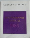  - Communication Arts Photography Annual 1985