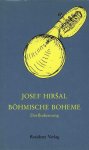 Hirsal, Josef - Bohmische Boheme Hirsal, Josef - Bohmische Boheme