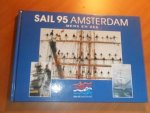 Vos, Ron de; Bruijn, Wim de - Sail 95 Amsterdam. Mens en zee