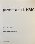 Aerde, Rogier. van.     Pet, Paul. C. - Portret van de KMA.