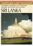 Diessen, Drs. JR van - Sri Lanka - De Singhalese koninkrijken en de Nederlandse kolonisatie- geschiedenis, kunst en cultuur