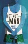 Maarten Huygen 58759 - Het nut van de man de ins en outs van mannelijkheid