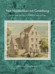 Smit, Ester, en Dinand Webbink - Van Westerflier tot Grimberg; op zoek naar kastelen en landhuizen langs de Regge