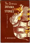 Weerakoon, R. - The Sinhala Jathaka Stories