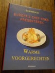 Koolbergen, J. - Warme voorgerechten (Europa's chef-koks presenteren)