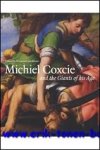 Jonckheere, K. (ed.) - Michiel Coxcie (1499-1592) and the Giants of His Age