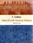 Overy, Richard - Collins Atlas of 20th Century History