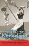 Geert Mak 10489, Jan Bank 82172, Gijsbert van Es 236356, Piet de Rooy 233364, René van Stipriaan 232514 - Verleden van Nederland Een nieuwe geschiedenis