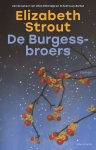Elizabeth Strout - (1) De Burgess-Broers