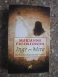 Fredriksson, Marianne - Inge en Mira
