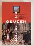 Michielse, Henk & Jan Out & Gerrit Schutte (redactie) - Geuzen en papen. Katholiek en protestant tussen Vecht en Eem 1550-1800