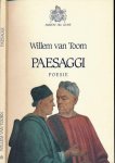 Toom, Willem van. - Paesaggi: Traduzione dall'olandese di Franco Loi insieme con l'autore. Toom, Willem van. - Paesaggi: Traduzione dall'olandese di Franco Loi insieme con l'autore.