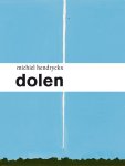 Michiel Hendryckx - Dolen