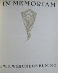 - In memoriam J.W.F: Weremeus Buning - In memoriam J.W.F: Weremeus Buning