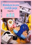 Margit Reij - Klokken in een vrolijk jasje