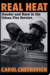 Carol A. Chetkovich - Real Heat
