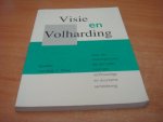 Koelega, D.G.A & H Noordegraaf - Visie en volharding - Naar een missionaire kerk die zich inzet voor een rechtvaardige en duurzame samenleving.