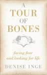 Denise Inge - Tour Of Bones