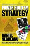 Negreanu , Daniel . [ isbn 9781580422048 ] - Power Hold'em Strategy . ( Powerful new winning concepts for today's hold'em ! )