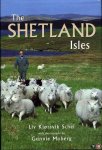 SCHEI, Liv Kjorsvik / MOBERG, Gunnie - The Shetland Isles.