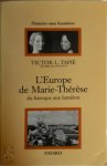 Victor-Lucien Tapié - L'Europe de Marie-Thérèse