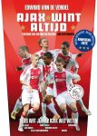 Edward van de Vendel - Ajax wint altijd