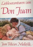 Mallevfille, Jean Félicien - Liefdesavonturen  van Don Juan ( met illustraties Wil Berg