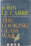 John le Carré - The Looking Glass War