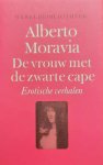 MORAVIA Alberto - De vrouw met de zwarte cape - Erotische verhalen (vertaling van La cosa e altri racconti - 1983)