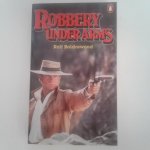 Boldrewood, Rolf - Robbery Under Arms