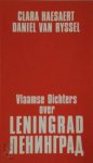 Clara Haesaert 87701, Daniël Van Ryssel 232050, Renaat Ramon 25094, Lucienne Stassaert 15975, Nic van Bruggen 232049, Miriam van Hee 233474 - Vlaamse dichters over Leningrad [samenstelling Clara Haesaert & Daniël van Ryssel]