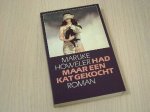 Howeler, Marijke - Had maar een kat gekocht