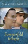 Kim Vogel Sawyer, Kim Vogel Sawyer - Sommerfeld/Trilogie