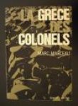 Marceau, Marc - La Grèce des colonels