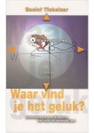 Roelof Tichelaar - Waar vind je het geluk Roelof Tichelaar - Waar vind je het geluk