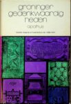 Pathuis, A - Groninger gedenkwaardigheden Teksten wapens en huismerken 1298-1814