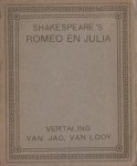 SHAKESPEARE, William - Romeo en Julia. Vertaling Jac. van Looy.