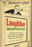 Cerf, Bennett - Laughter Incorporated