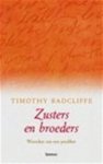 Timothy Radcliffe 120073,  Jos Smeets 64400 - Zusters en broeders Woorden van een prediker