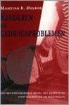 Martine F. Delfos, Martine Delfos - Kinderen en gedragsproblemen